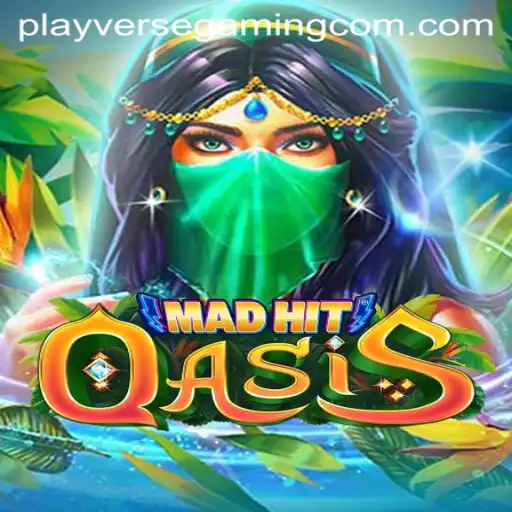 MadHitOasis: Unleashing Adventure with Playverse Gaming