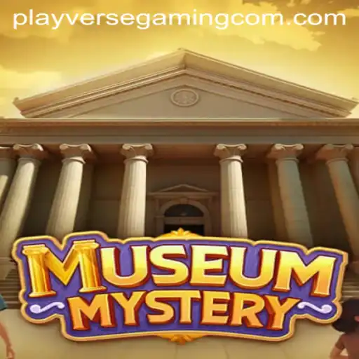 Unlocking the Secrets of 'MuseumMystery' by PLAYVERSE GAMING