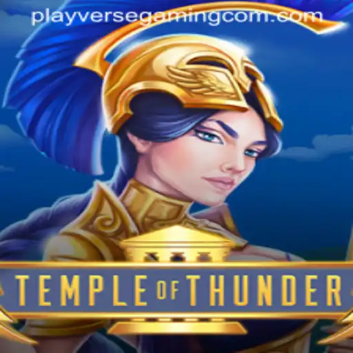 TempleofThunder: A New Era in PLAYVERSE GAMING