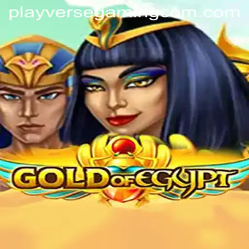 GoldOfEgypt: Unearthing Ancient Riches through PLAYVERSE GAMING