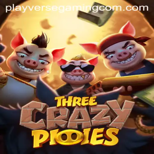Dive into the World of ThreeCrazyPiggies: The Latest Hit from Playverse Gaming